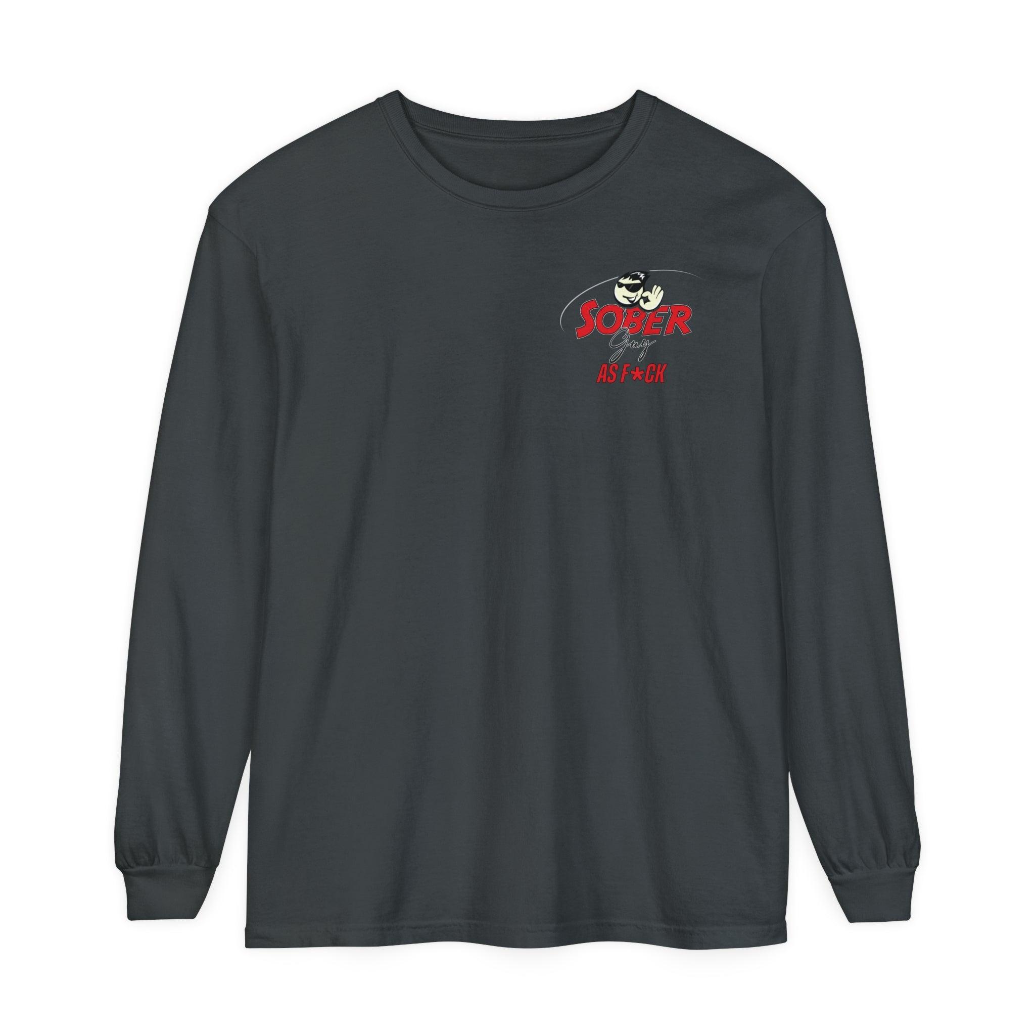 Sober Guy-Long Sleeve Tee-As F*CK