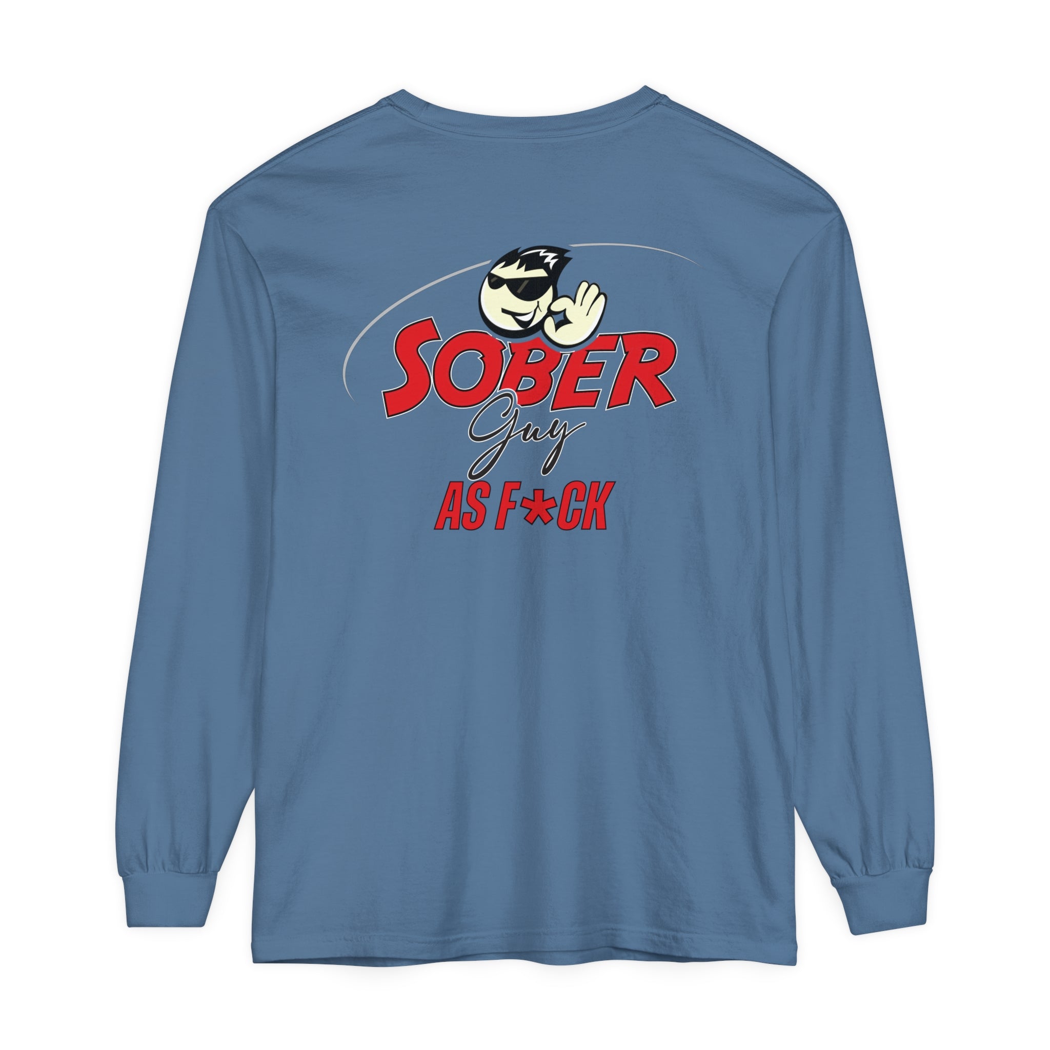 Sober Guy-Long Sleeve Tee-As F*CK