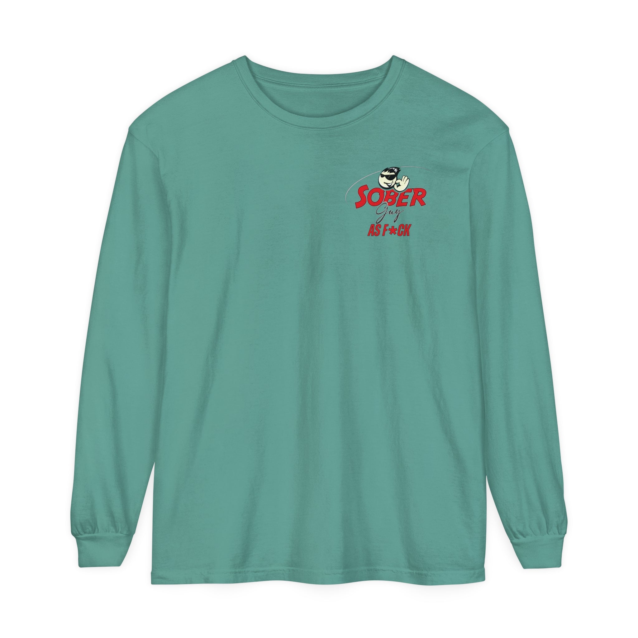 Sober Guy-Long Sleeve Tee-As F*CK