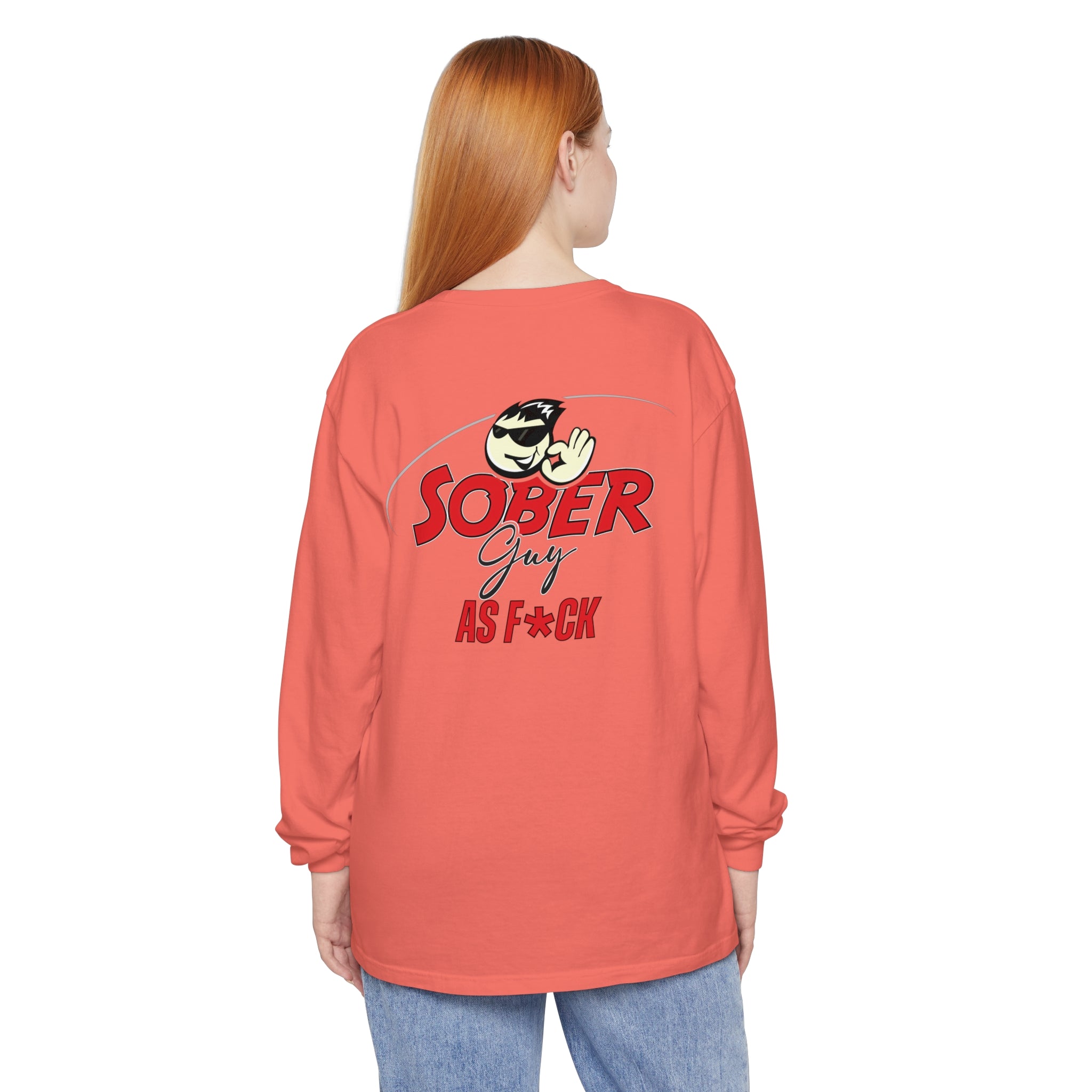 Sober Guy-Long Sleeve Tee-As F*CK
