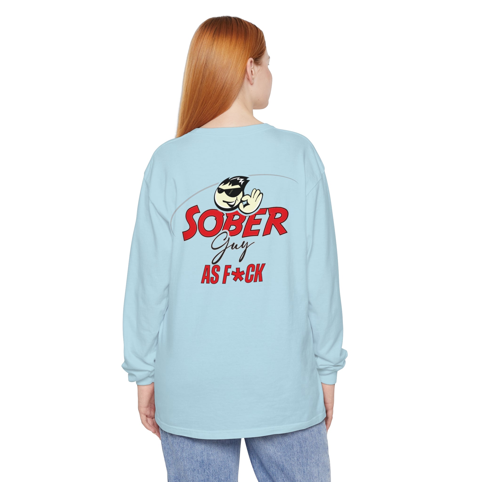 Sober Guy-Long Sleeve Tee-As F*CK