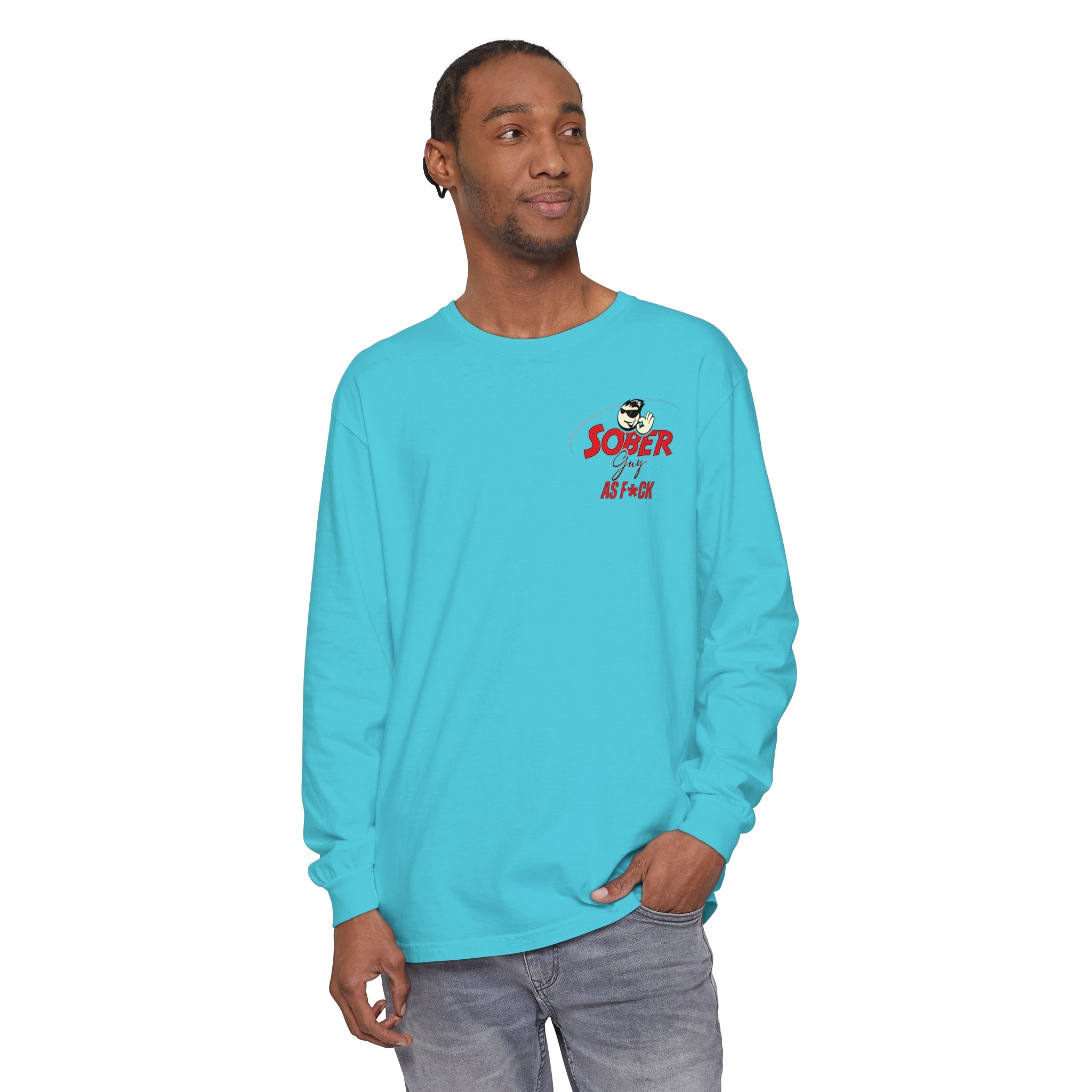 Sober Guy-Long Sleeve Tee-As F*CK