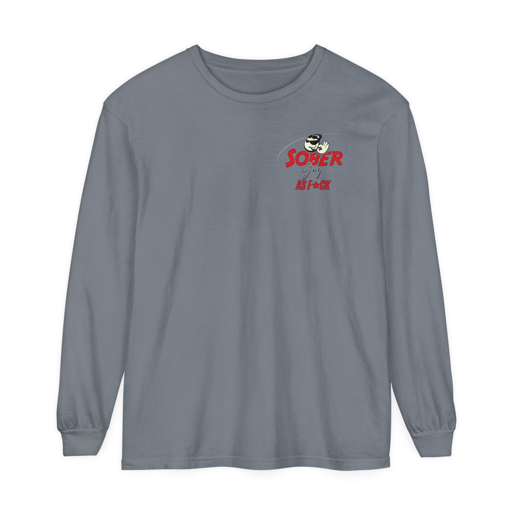 Sober Guy-Long Sleeve Tee-As F*CK