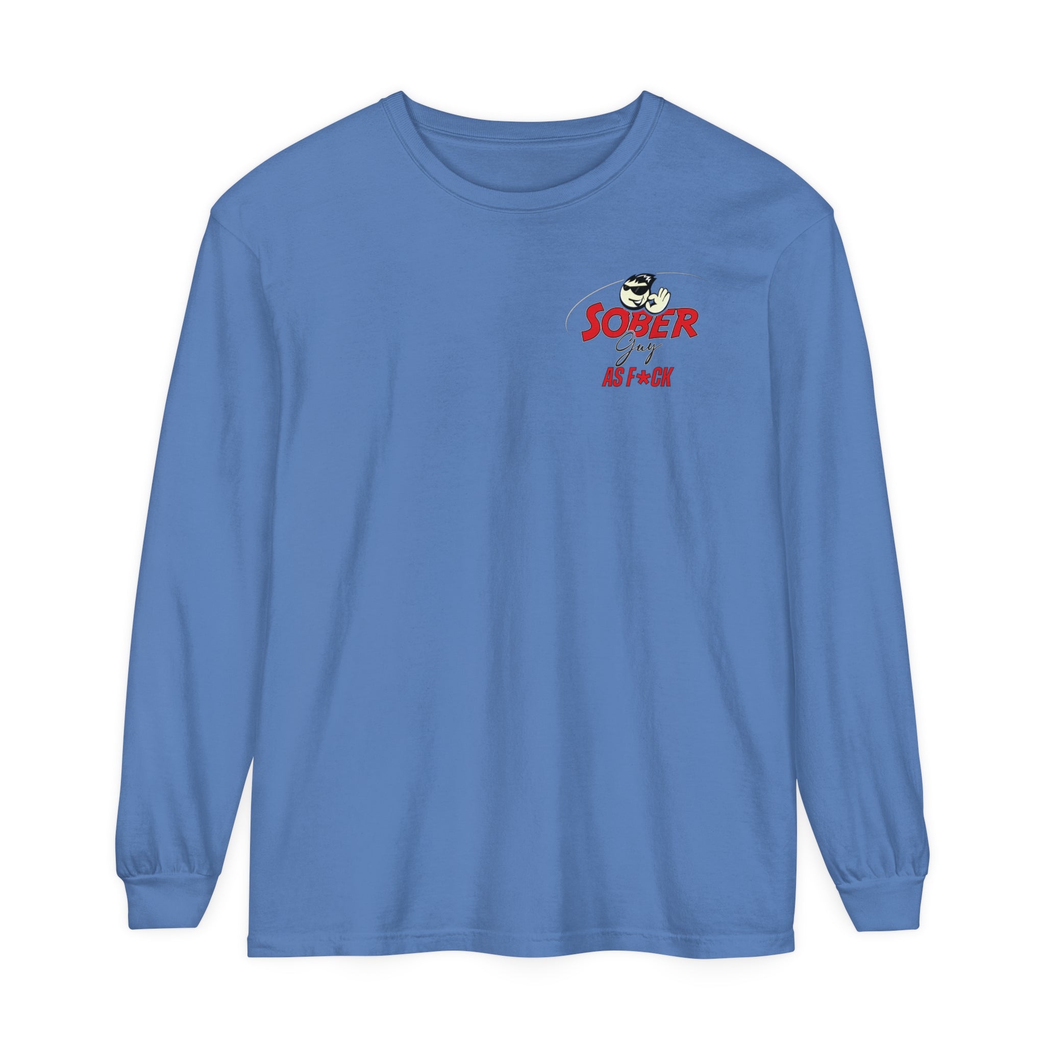 Sober Guy-Long Sleeve Tee-As F*CK