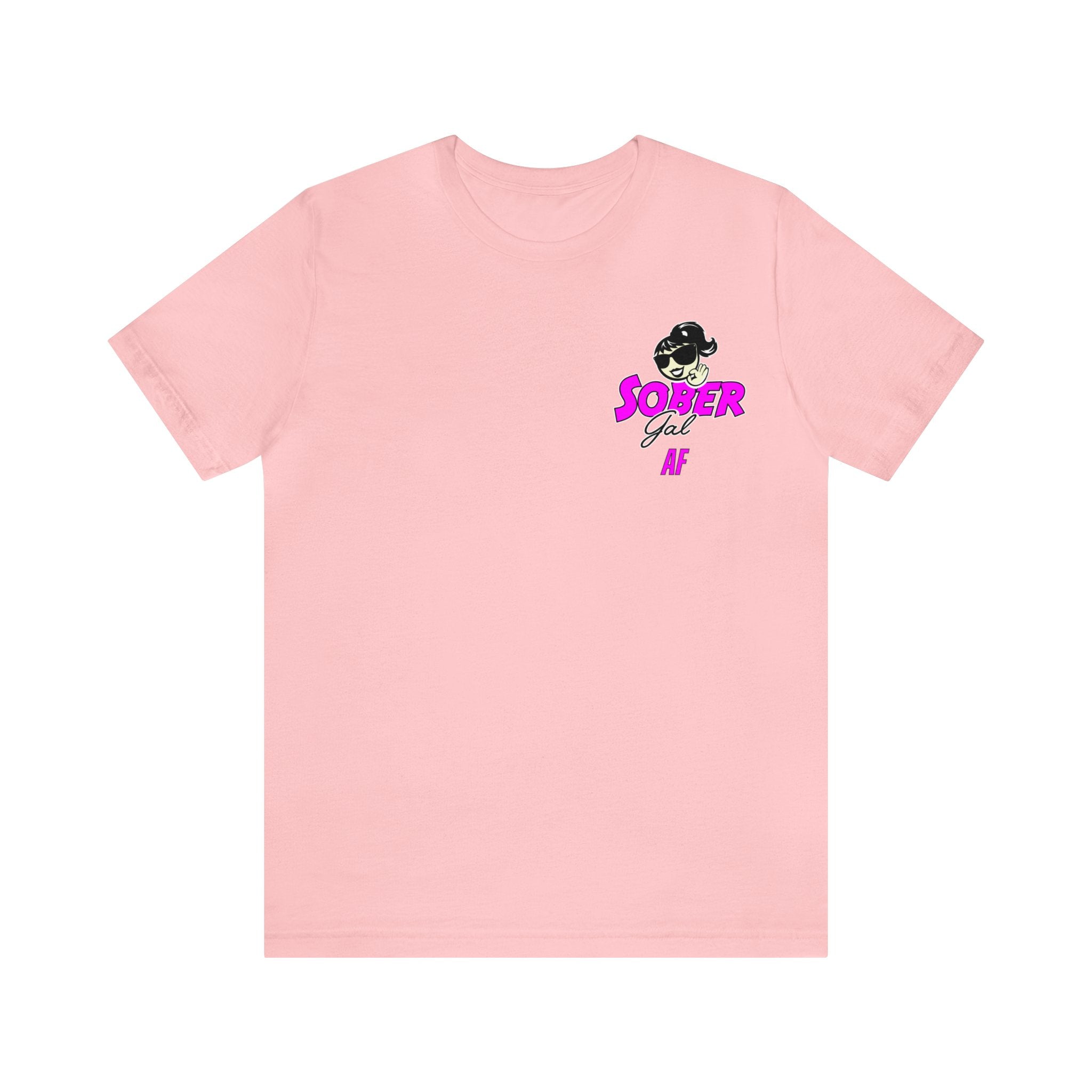 Sober Gal-AFBA Tee Shirt