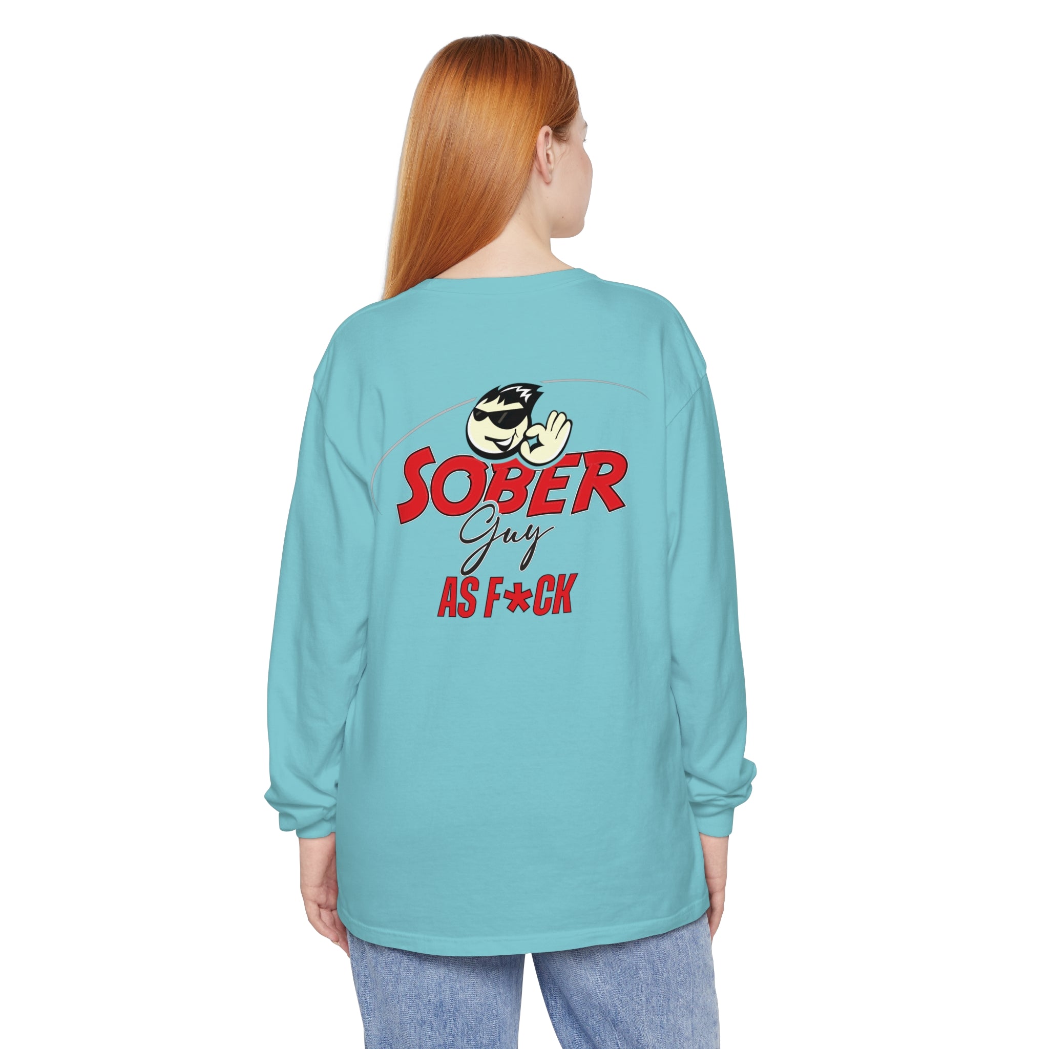 Sober Guy-Long Sleeve Tee-As F*CK