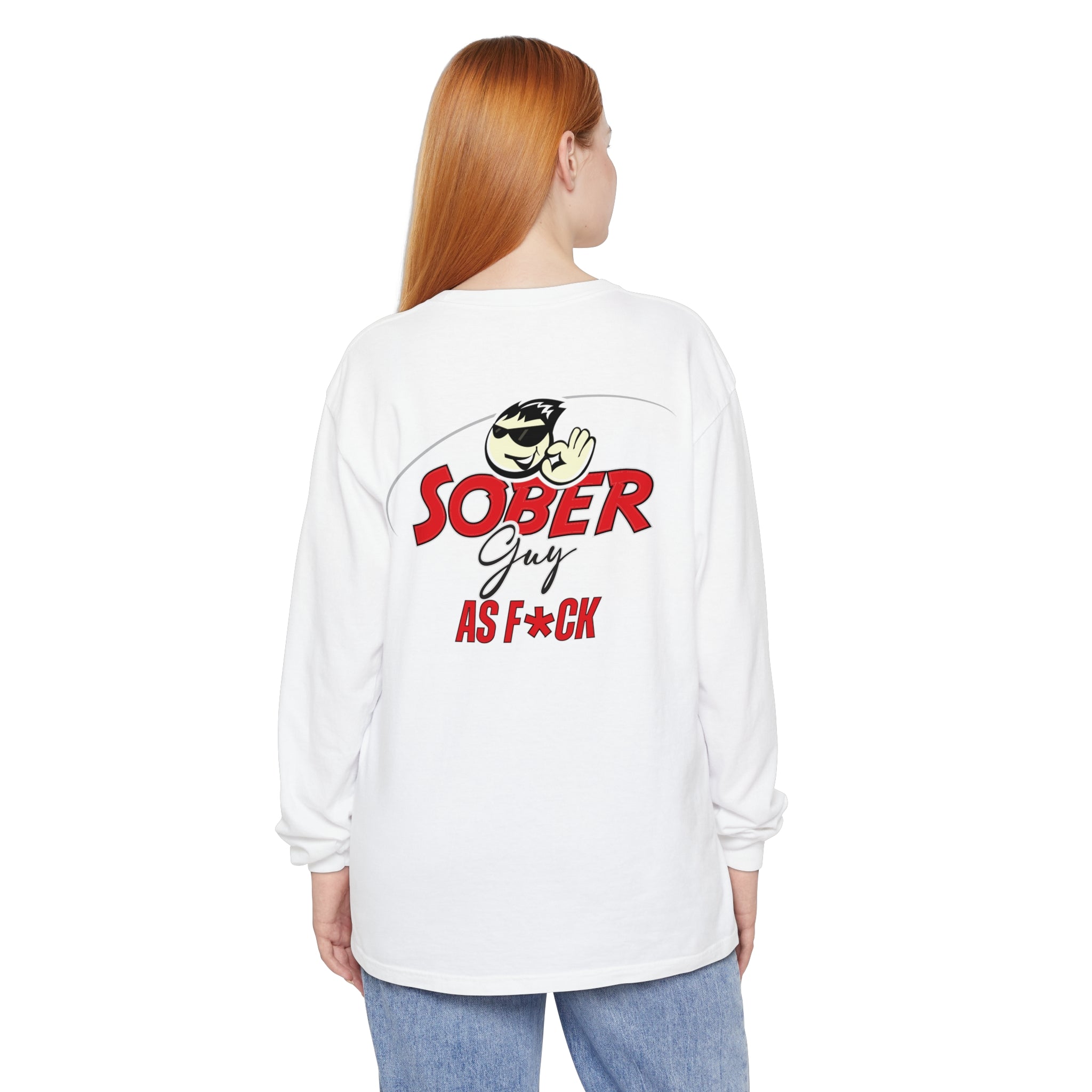Sober Guy-Long Sleeve Tee-As F*CK