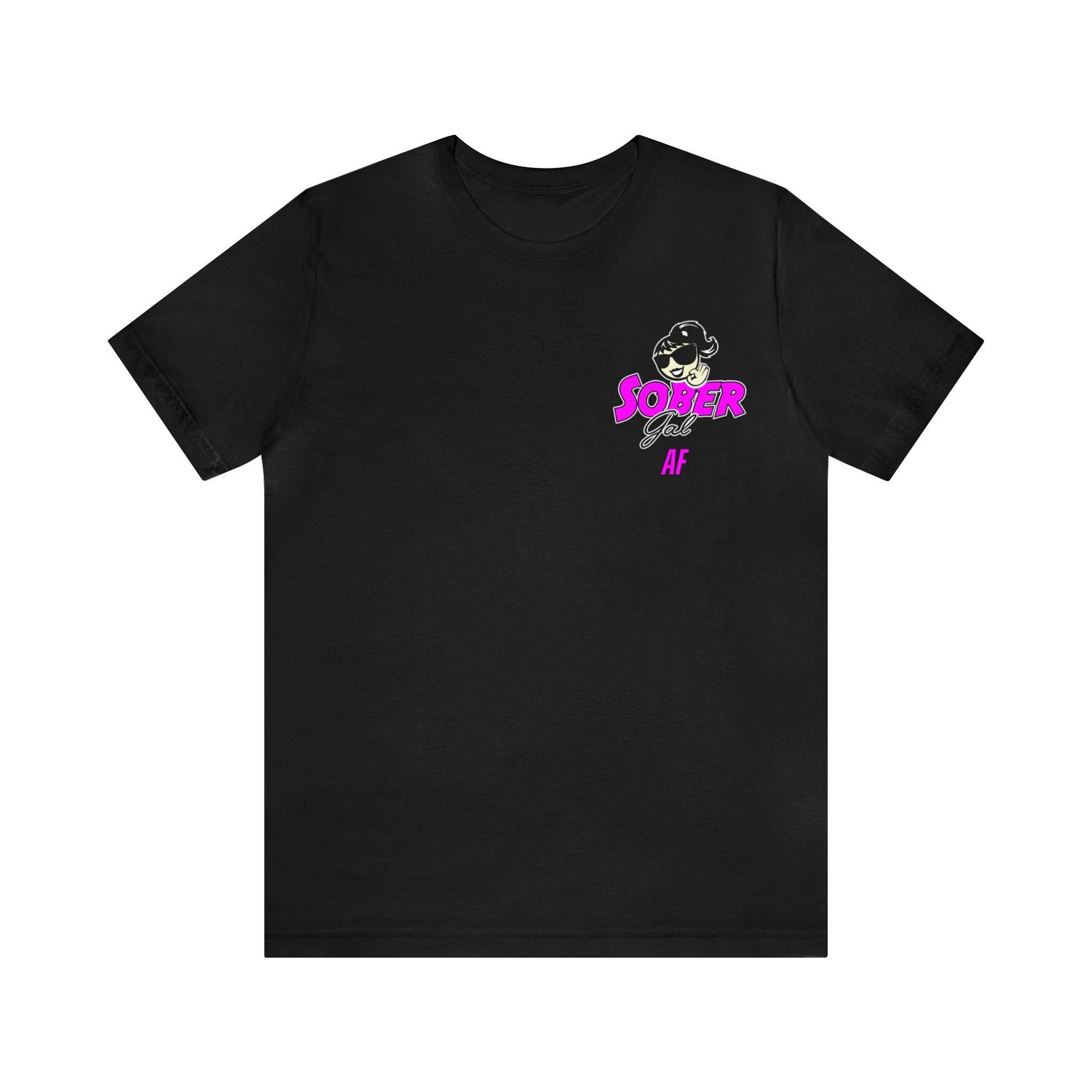 Sober Gal-AFBA Tee Shirt