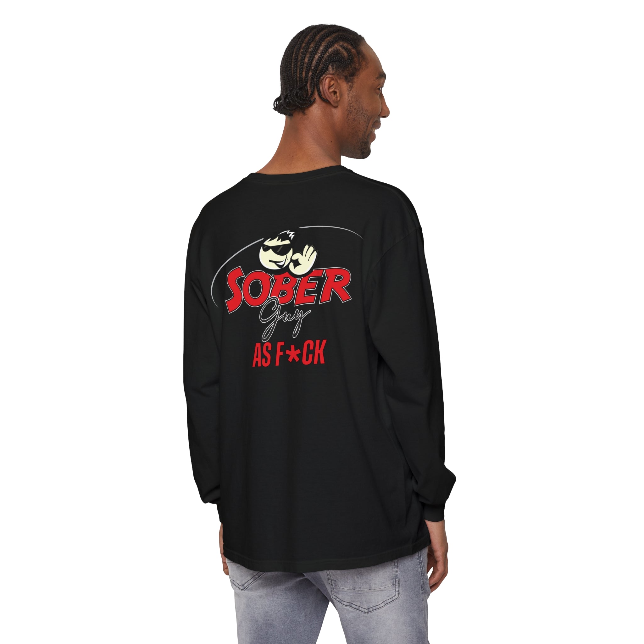 Sober Guy-Long Sleeve Tee-As F*CK