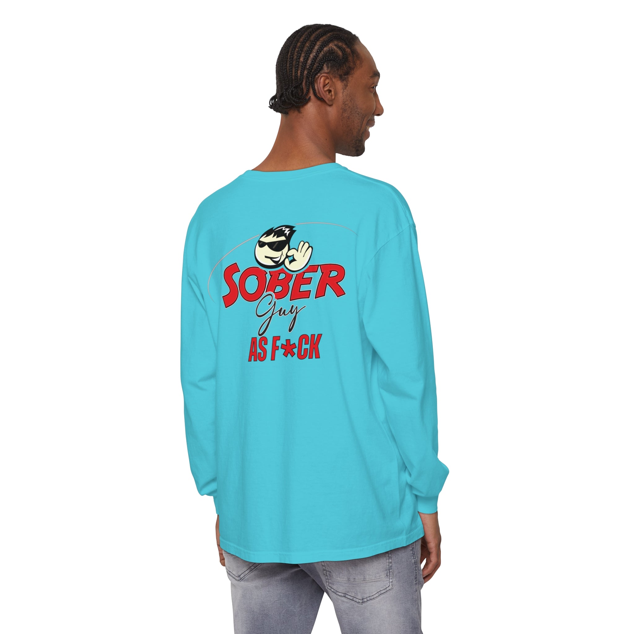 Sober Guy-Long Sleeve Tee-As F*CK