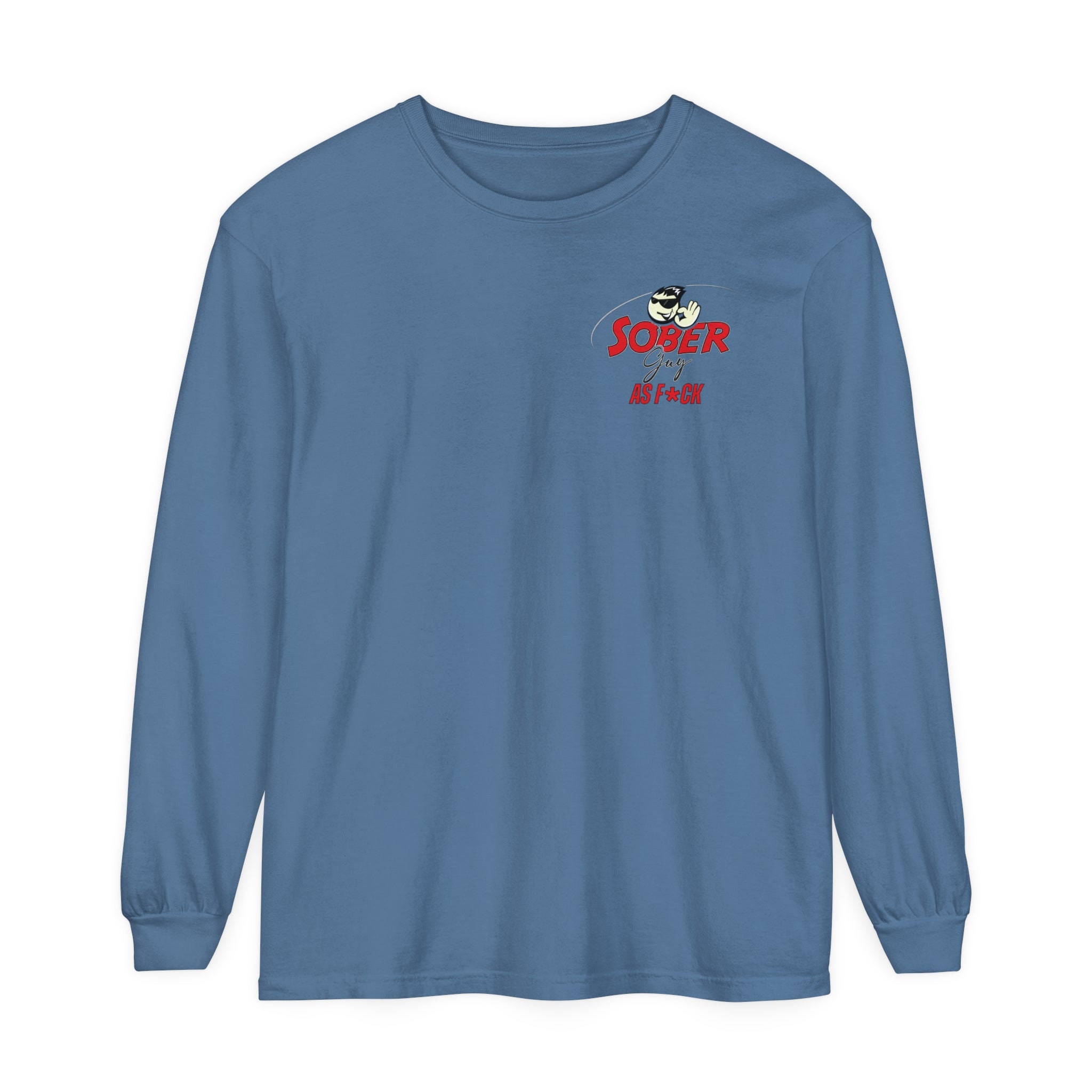 Sober Guy-Long Sleeve Tee-As F*CK