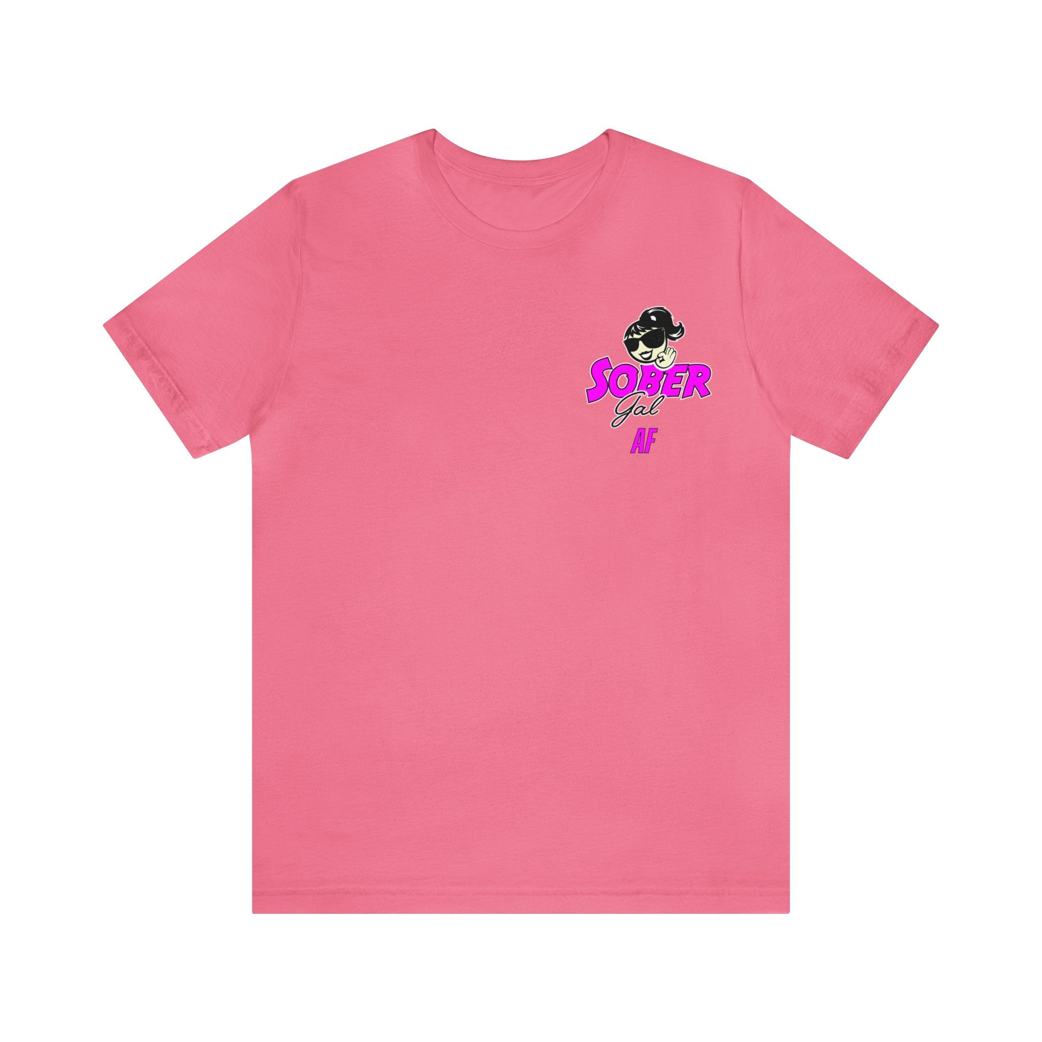 Sober Gal-AFBA Tee Shirt